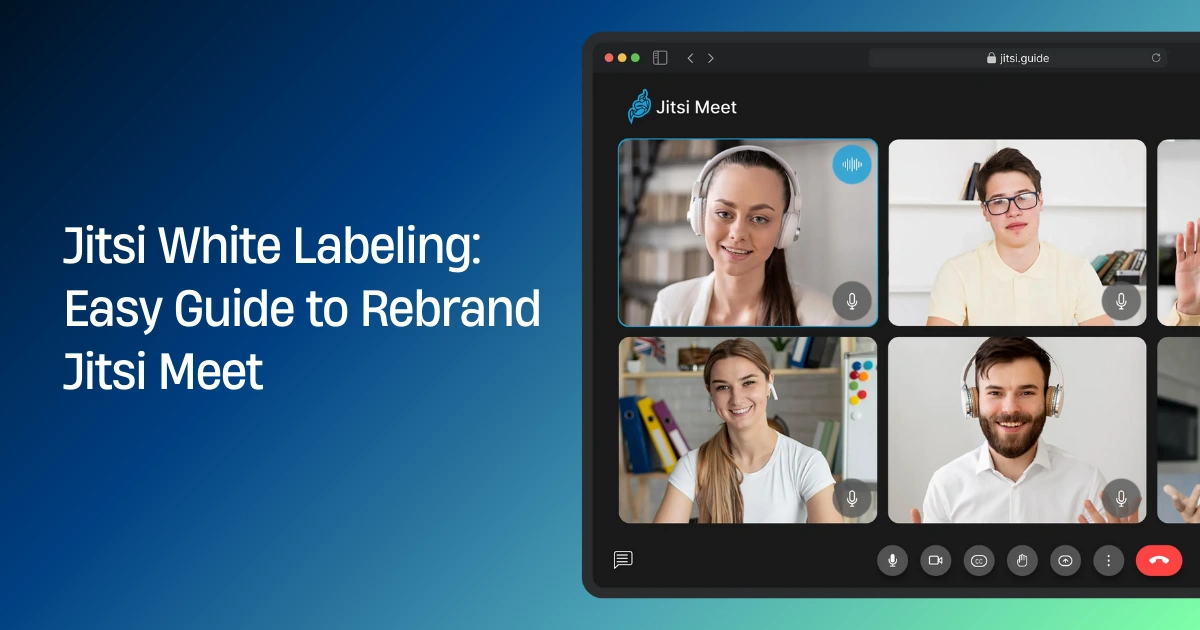 How to Rebrand Jitsi Meet: A Simple Guide to Jitsi White Labeling How to Rebrand Jitsi Meet: A Simple Guide to Jitsi White Labeling