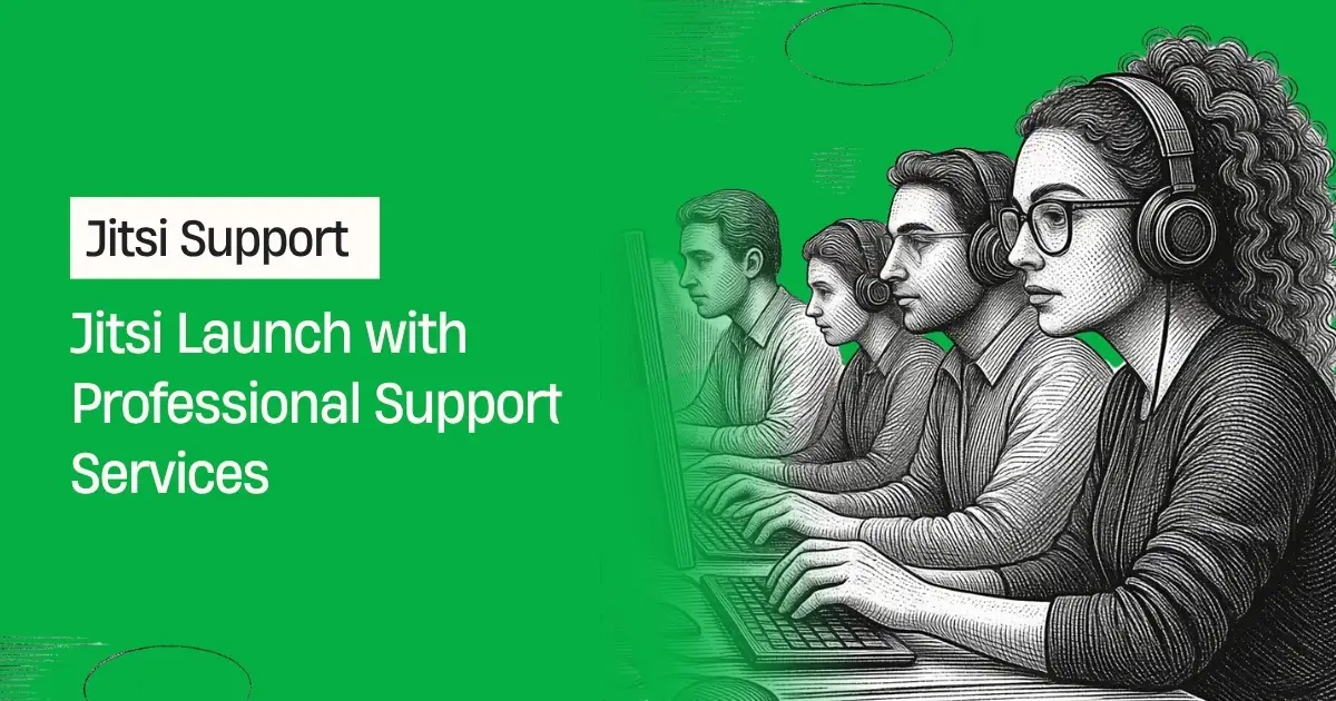 Jitsi Support Services Before Going Live