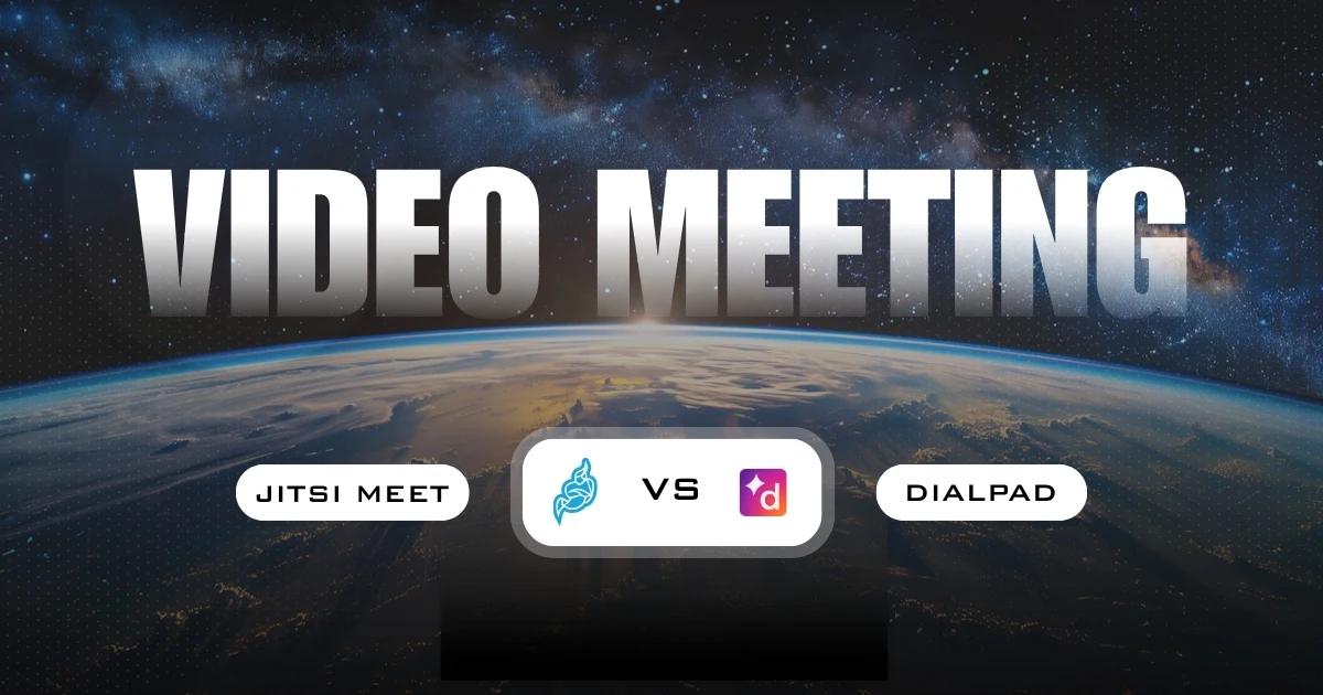 Jitsi vs Dialpad Meeting: Which One Should You Use?