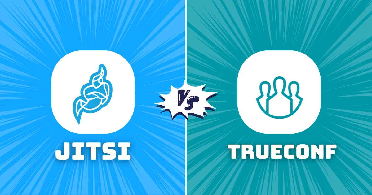 Jitsi vs TrueConf: Which One Should You Choose?